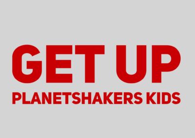 Get Up – Planetshakers Kids